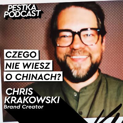 W CHINACH PRACOWAŁ Z NAJWIĘKSZYMI MARKAMI KOSMETYCZNYMI - Brand Creator - Chris Krakowski #98