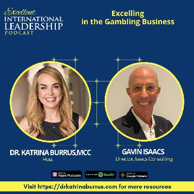 EIL39: Excelling in the Gambling Business with Gavin Isaacs