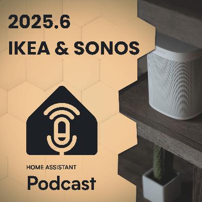 2025.6 delayed, IKEA and Sonos respectfully breakup