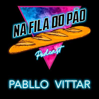 #5 - Pabllo Vittar | Amor de Que