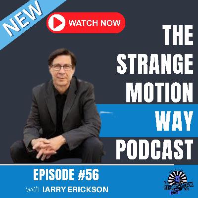 Larry Erickson, a renowned automotive designer on The Strange Motion Way