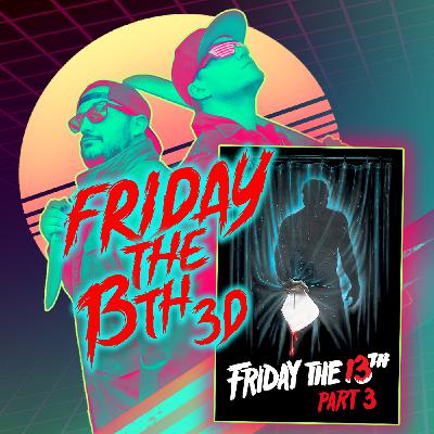 Friday the 13th Pt 3