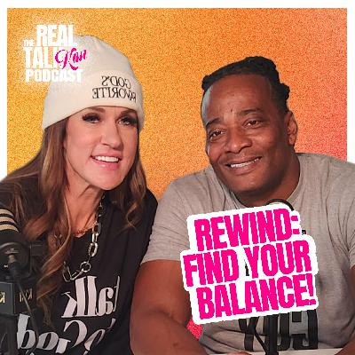 REWIND: Find Your Balance! REWIND: Find Your Balance!