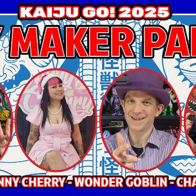BONUS AUDIO: Kaiju Go! 2025 TOY MAKER PANEL with Octeel, Jenny Cherry, Wonder Goblin, & Chance Priest