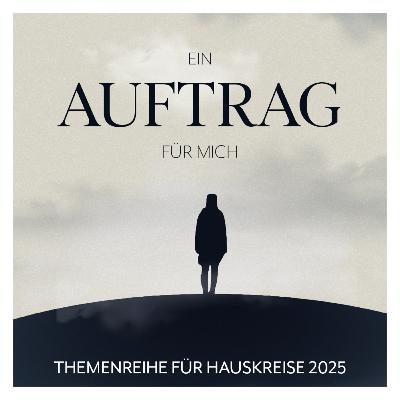 Ein Auftrag für mich | Einführung | Hans-Peter Schock