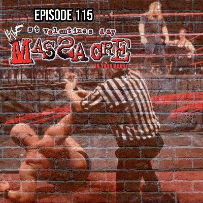 Episode 115: WWF St Valentines Day Massacre Episode 115: WWF St Valentines Day Massacre