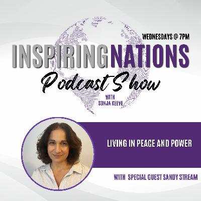 Living with Peace and Power