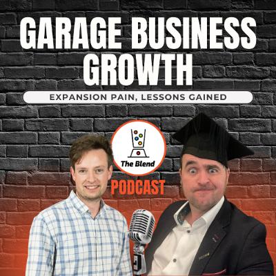 Garage business growth: expansion pain, lessons gained Garage business growth: expansion pain, lessons gained