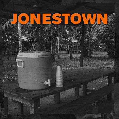 CULTS: Jonestown