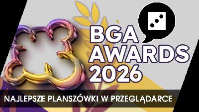 Komentujemy BGA Awards 2026.