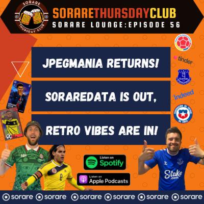 Sorare Lounge Podcast 🎙️ SorareData is OUT, Retro Vibes are IN!