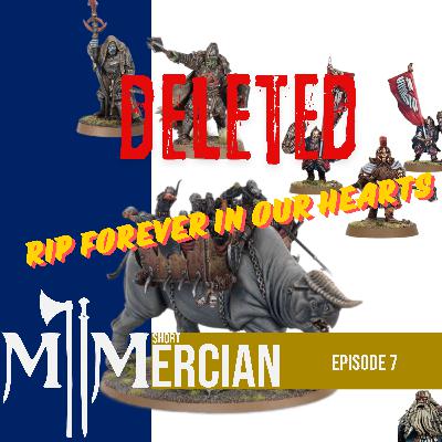 The End Of Middle Earth Strategy Battle Game As We Know It | Mercian Short 7