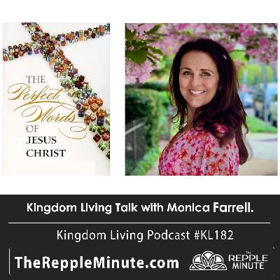Kingdom Living Talk with Monica Farrell | Biblical Encouragement