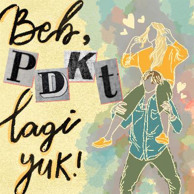 (Eps-4): Beb, PDKT-an Lagi Yuk!