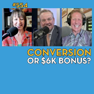 Change of Roth Plans for the New Senior Tax Bonus? Tax-Loss Wins? - 554