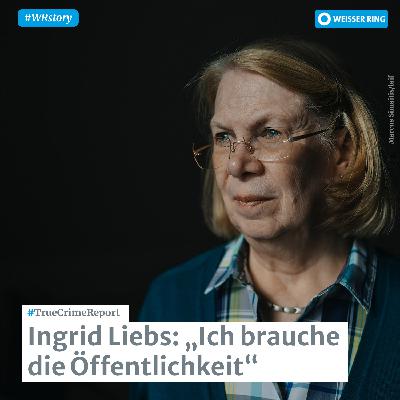 Ingrid Liebs: „Ich brauche die Öffentlichkeit"