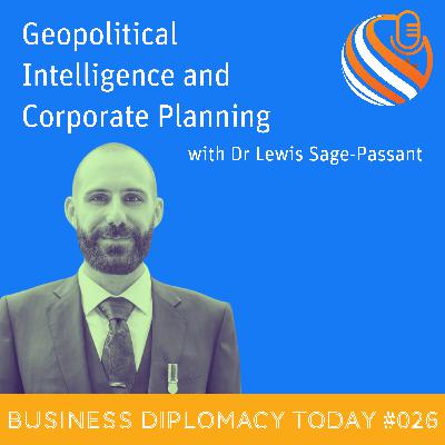 Geopolitical Intelligence and Corporate Planning