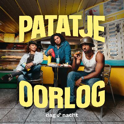Luister tip! Nieuwe podcast: Patatje Oorlog