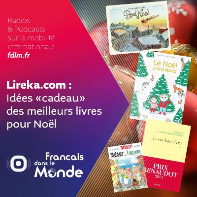Livres pour les fêtes : Les idées "cadeau" de Lireka.com Livres pour les fêtes : Les idées "cadeau" de Lireka.com