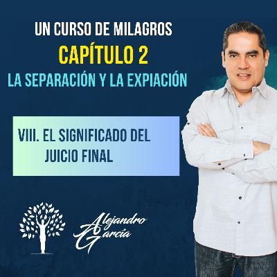 CAPÍTULO 2 - LA SEPARACIÓN Y LA EXPIACIÓN