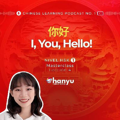 #1 你好、我、你 – Chinese Pronouns & Greetings | Learn Chinese Online | HSK1 Masterclass