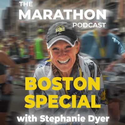 #125 NEED TO KNOWS Boston Marathon with Stephanie Dyer #125 NEED TO KNOWS Boston Marathon with Stephanie Dyer