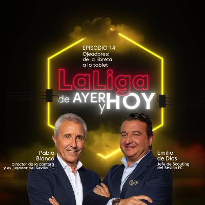 Ojeadores: de la libreta a la tablet