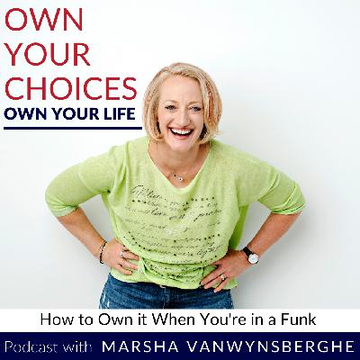 How to Own it When You're in a Funk