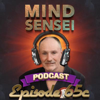 Episode 65c -10th Deg SeniorMaster Tim Bulot American Kenpo, Waxahachie Texas USA (Part 3 of 3)