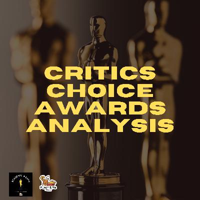 Critics Choice Awards Analysis