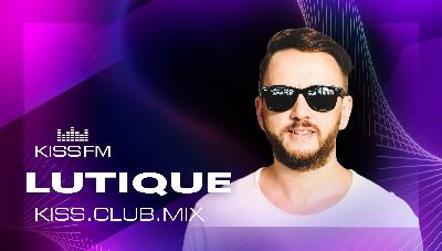 LUTIQUE - KISS.CLUB.MIX (01.01.26)
