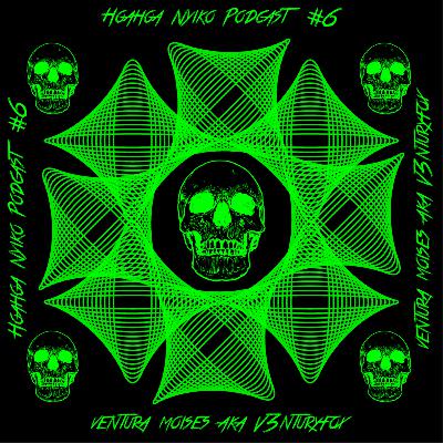 Hoahoa Nyiko Podcast By RAR | #6 Ventura Moises aKa V3nturyfox