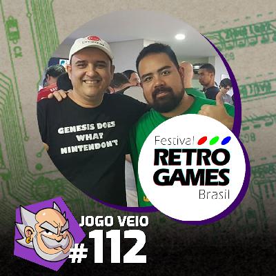 Jogo Véio #112 - Papo com André Gomes (Festival Retro Games Brasil)