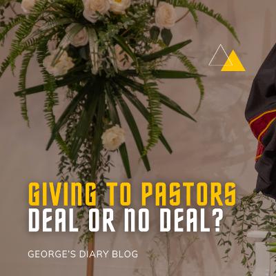 GIVING TO PASTORS | Deal or No Deal?