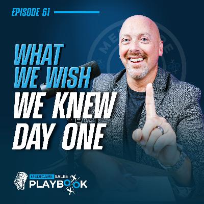 How to Sell Medicare: What We Wish We Knew Day One