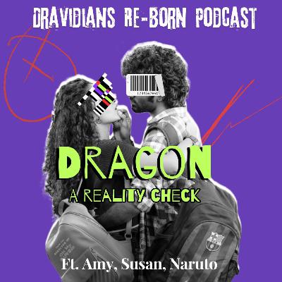 Dragon A Reality Check - Ft. Amy, Susan, Naruto (E - 29)