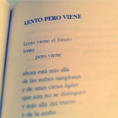 Lento pero viene