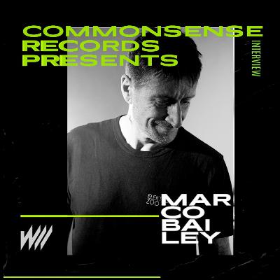 #CSRPresents - Episode 48) Marco Bailey