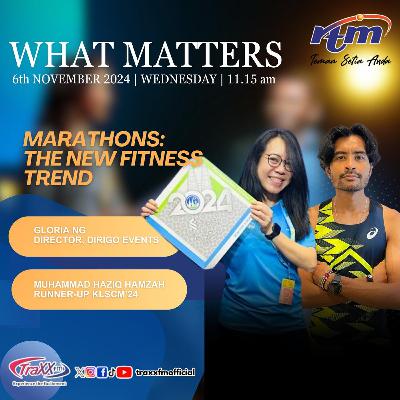MARATHONS: THE NEW FITNESS TREND MARATHONS: THE NEW FITNESS TREND