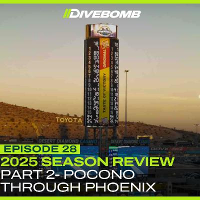 Episode 28- 2025 Season Review Pt. 2