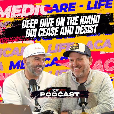 Episode 105: Deep Dive on the Idaho DOI Cease & Desist Episode 105: Deep Dive on the Idaho DOI Cease & Desist