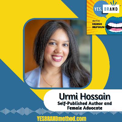 Urmi Hossain: Branding, Career Values, and the Self-Publishing Journey