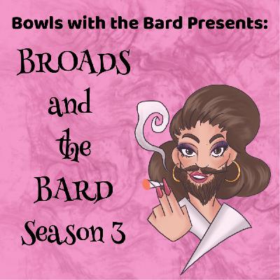 Broads and the Bard: The Colorado Weird Sisters Broads and the Bard: The Colorado Weird Sisters