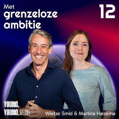 #12: Martina Halsema over leiderschap in de kunstwereld en het bouwen aan een creatief ecosysteem