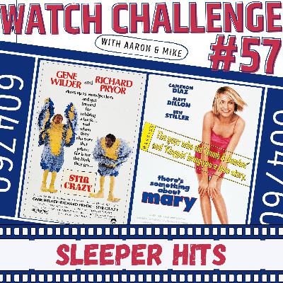 Challenge #57 - Sleeper Hits