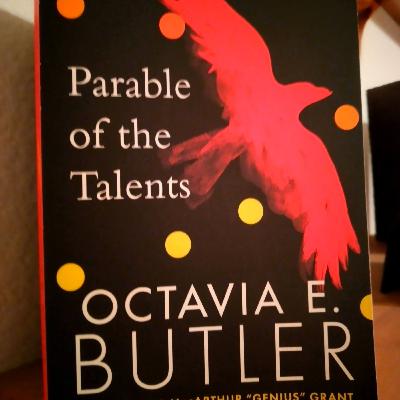 Book Review - "Parable of the Talents" (Part II)
