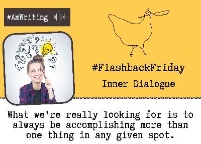 When Inner Dialogue Isn't "Telling" and When It Is in Memoir and Fiction