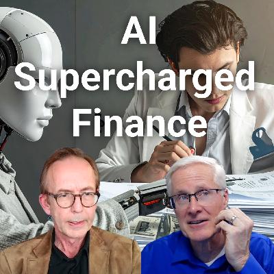 #345 AI as a Superpower in Finance and M&A #345 AI as a Superpower in Finance and M&A
