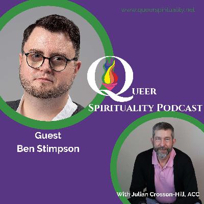 Ep 13: Honoring Queer Ancestors with Ben Stimpson Ep 13: Honoring Queer Ancestors with Ben Stimpson