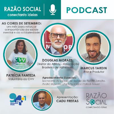 #25 AS CORES DE SETEMBRO: um mês para reforçar a importância da saúde mental e da solidariedade #25 AS CORES DE SETEMBRO: um mês para reforçar a importância da saúde mental e da solidariedade
